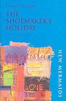 The Shoemaker's Holiday
