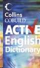 Collins Cobuild Active English Dictionary