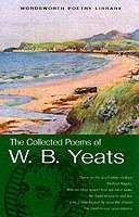 The Collected Poems of W.B. Yeats