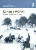 El viaje a Arzrum durante la campaña de 1829