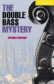 The Double Bass Mystery Cer2