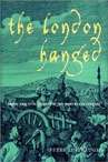 The London Hanged