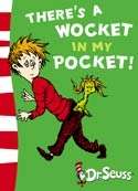 There's A Wocket In My Pocket