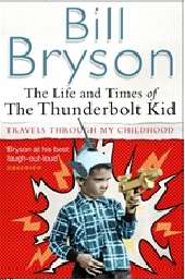 The Life and Times of the Thunderbolt Kid