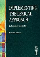 Implementing The Lexical Approach