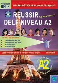 Réussir le Delf A2 + Corrigés + CD