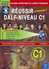 Réussir le Dalf C1 + Corrigés + 2 CD