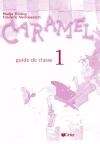 Caramel 1  Guide de Classe