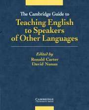 Cambridge Guide to Teaching English to Speakers of Other Languages