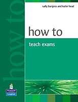 How to Teach for Exams