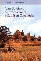 Aproximaciones a Gaudi en Capadocia