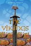 The Vikings, Culture and Conquest