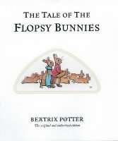 The Tale of the Flopsy Bunnies