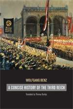 A Concise History of the Third Reich