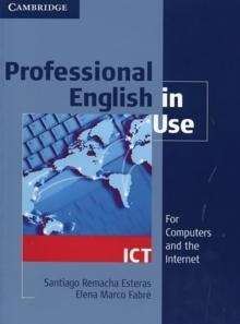 Professional English in Use  ICT (For Computers and Internet)