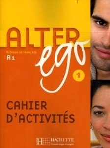 Alter Ego 1 Cahier d'activités