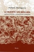 La Muerte sin Máscara