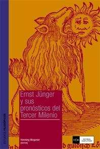 Ernst Jünger y sus pronósticos del tercer milenio