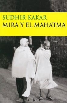 Mira y el Mahatma