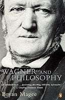 Wagner And Philosophy