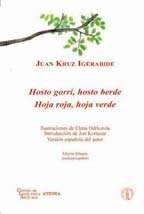 Hosto gorri, hosto berde (Edición trilingüe euskera-castellano-francés)