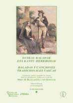 Euskal baladak eta kantu herrikoiak / Baladas y canciones tradicionales vascas