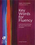 Key Words for Fluency  Upper-Intermediate