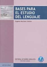 Bases para el estudio del lenguaje