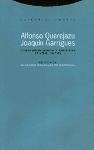 Alfonso Querejazu, Joaquín Garrigues, correspondencia y escritos, 1954-1974