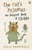 The Cat's Pyjamas, The Penguin Book of Clichés