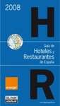 Guía de hoteles y restaurantes 2006 de España