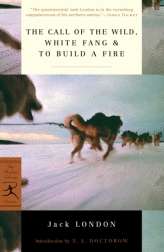 The Call Of The Wild, White Fang x{0026} To Build a Fire