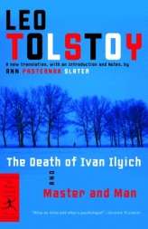 The Death Of Ivan Ilyich x{0026} Master and Man