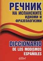 Diccionario de los modismos españoles