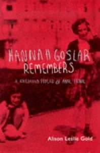 Hannah Goslar Remembers