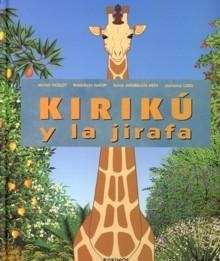 Kirikú y la jirafa