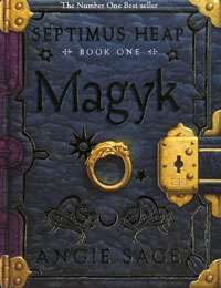 Septimus Heap: Magyk Book One