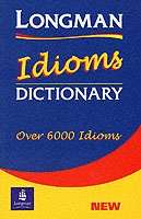 Longman Dictionary of English Idioms Paper N/E
