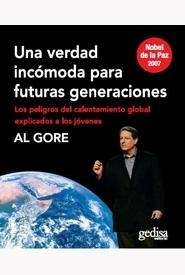 Una verdad incómoda para futuras generaciones