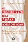 El despertar de la mujer consciente