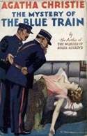 The Mystery Of The Blue Train (facsimile)