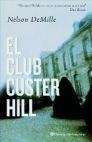 El club Custerll Hill