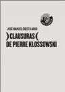 Clausuras de Pierre Klossowski