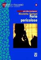 Ferie pericolose (livello 3/4)