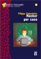 Hacker per caso (Livello 4/4)