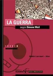 La guerra según Simone Weil