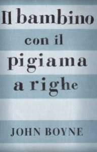 PASAJES Librería internacional: Il bambino con il pigiama a righe, Boyne,  John