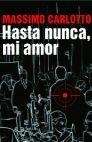 Hasta nunca, mi amor