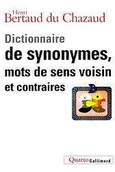 Dictionnaire des synonymes, mots de sens voisin et contraires