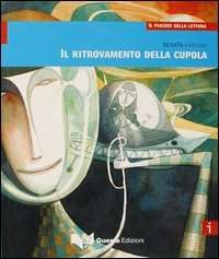 Il Ritrovamento Della Cupola  (Intermedio B1/B2)